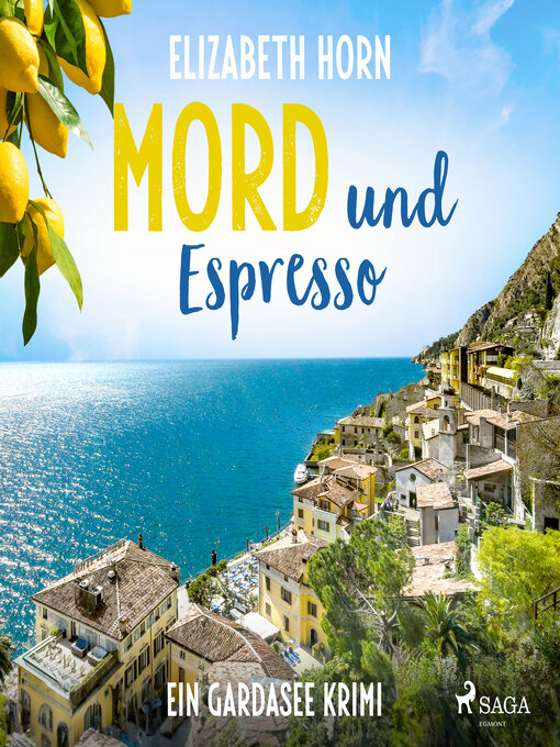 Title details for Mord und Espresso by Elizabeth Horn - Available